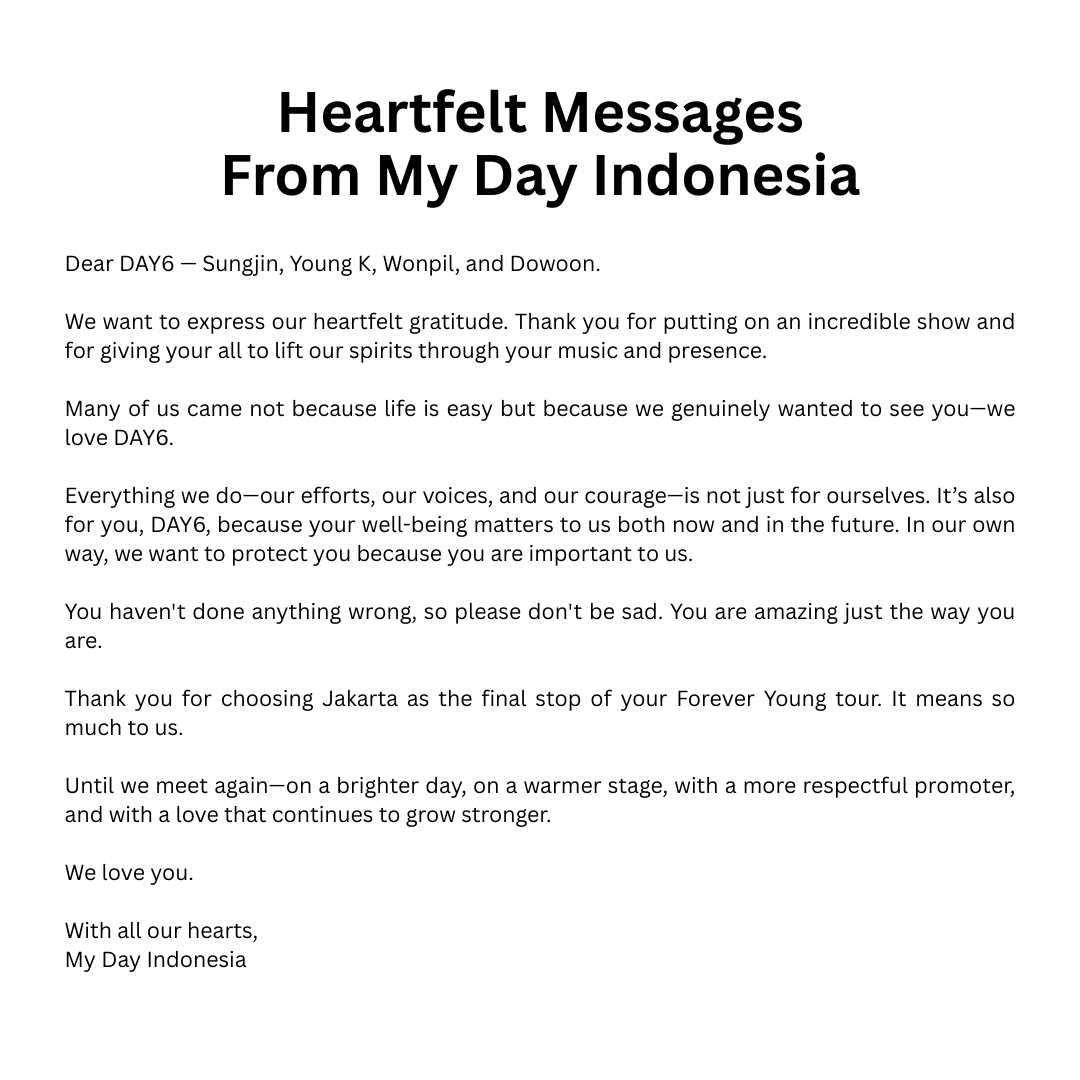 mydayberserikat's tweet photo. For DAY6, with Love from Indonesia

Dear My Day,

To express our love and appreciation for DAY6, let’s share this heartfelt message for them using the following template.

@day6official @jypnation @DAY6__SUNGJIN @Dw_day6_drummer