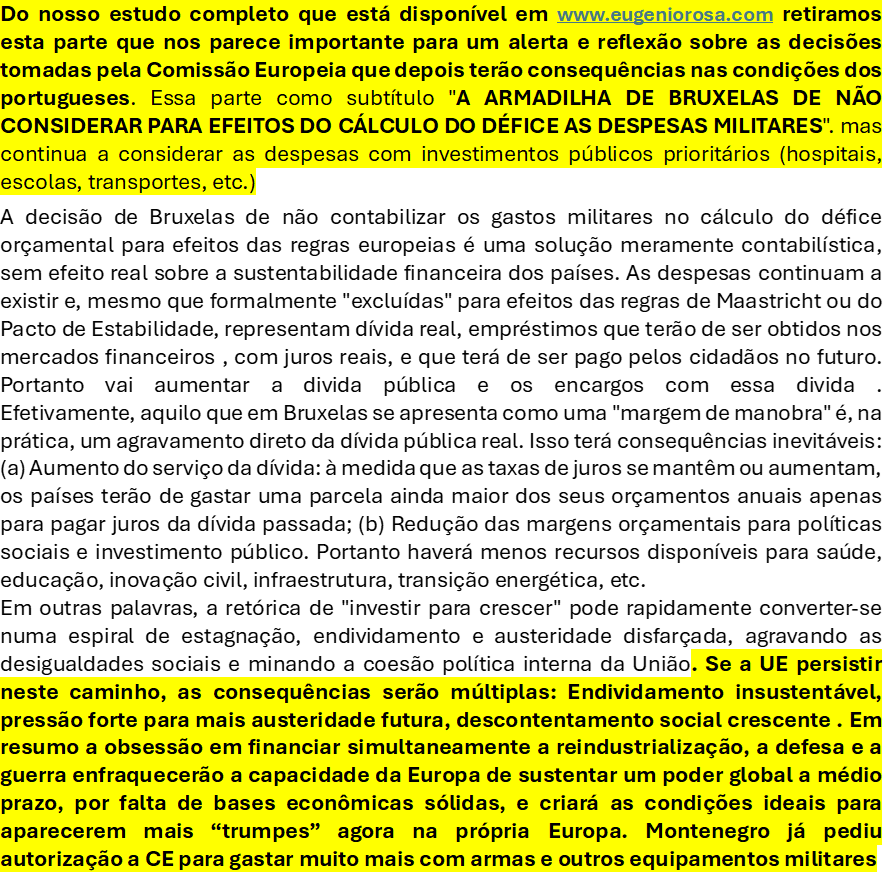 A ARMADILHA DE BRUXELAS DE NÃO CONSIDERAR PARA EFEITOS DO CÁLCULO DO DÉFICE ORÇAMENTAL AS DESPESAS MILITARES : um alerta e um tema para reflexão e preocupação: