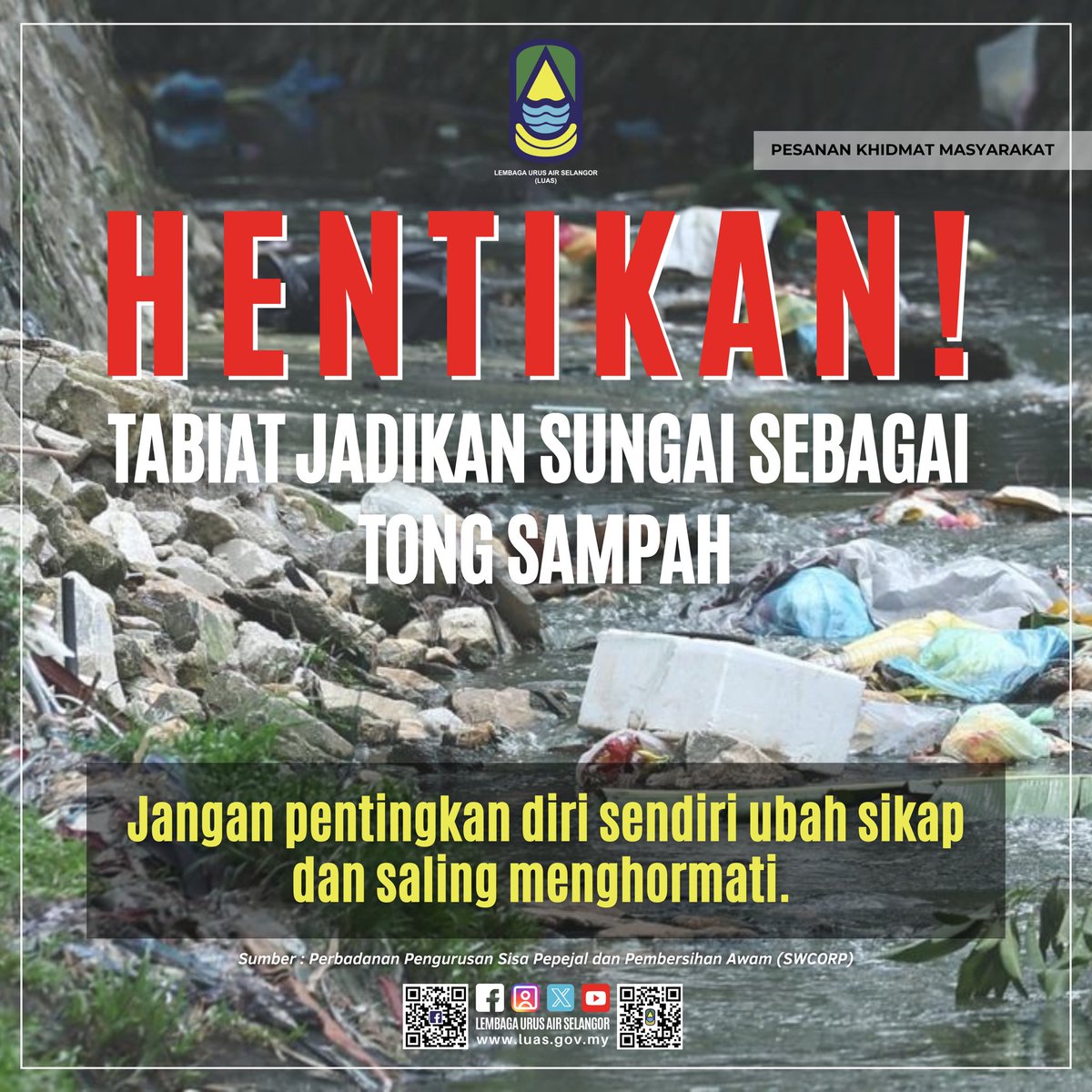 luas_selangor's tweet image. {HEBAHAN}

Hentikan tabiat jadilan sungai sebagai tong sampah. 

#airuntuksemua
#ThisisLUAS
#SmartSelangor
#LUAS
#LembagaUrusAirSelangor 
#PesananKhidmatMasyarakat