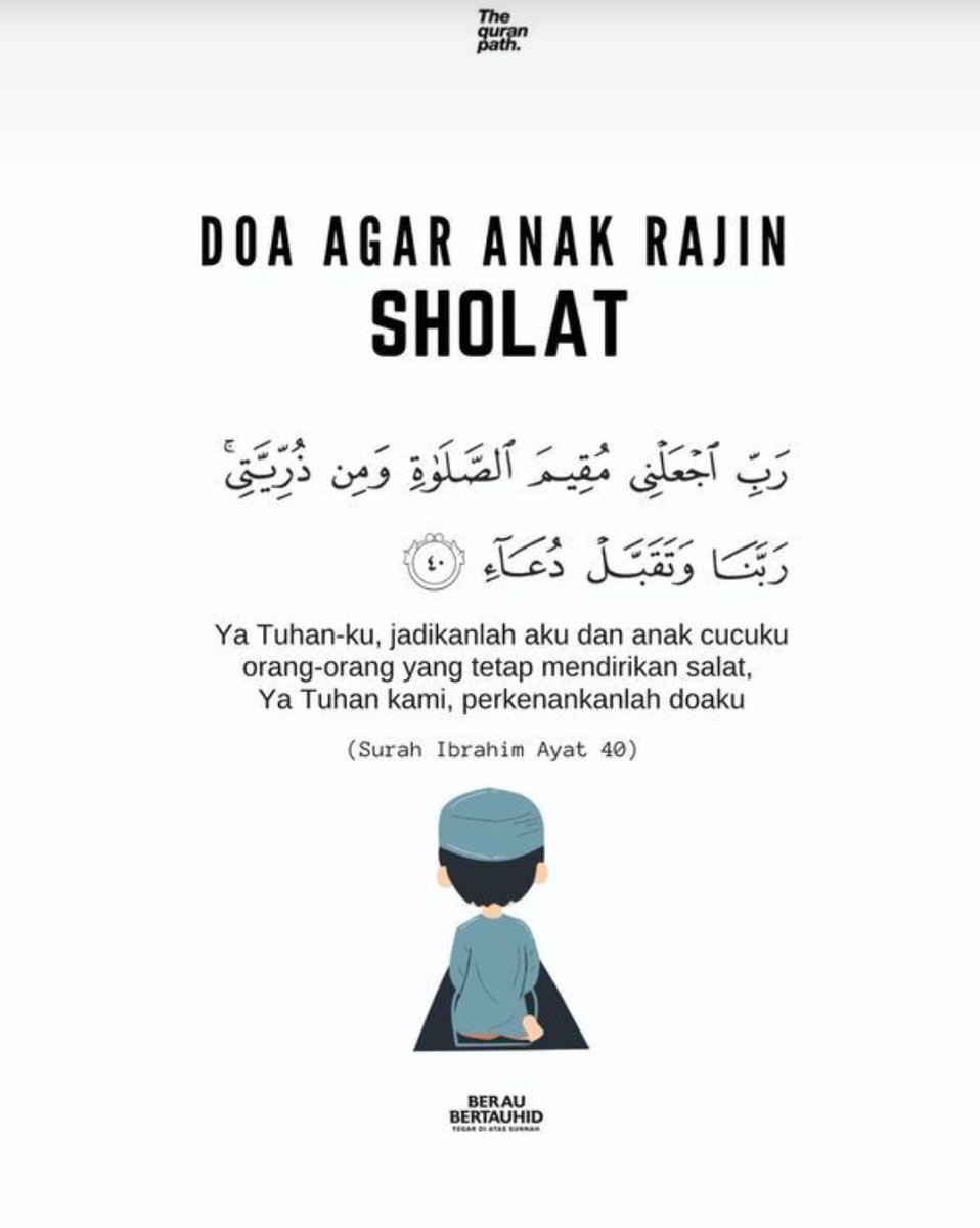 DiaraFathiya's tweet image. Doa agar anak rajin sholat 🤲