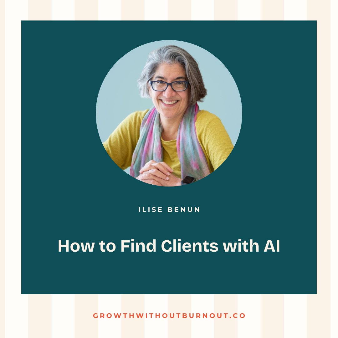 Don't miss Ilise Benun's session “How to Find Clients with AI” at the free 4-day Growth Without Burnout Summit for advanced freelance writers.

🗓️ May 6–9, 2025
🔗 growthwithoutburnout.co
#FreelanceWriters #AIForWriters #ClientAcquisition #WritingCommunity #GrowthWithoutBurnout