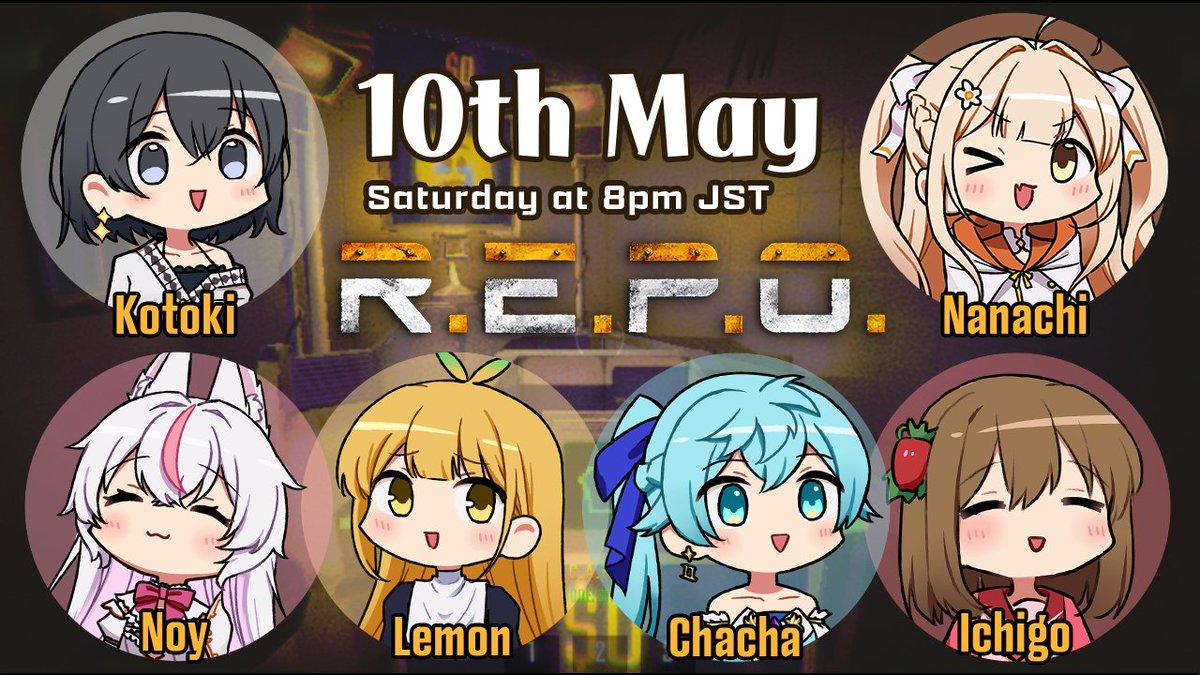 JGVE_info's tweet image. 📢R.E.P.O. collab📢
📅May 10th (Sat)
🕗8pm JST
🎮R.E.P.O.

👥Members
@KotokiRou
@Kita_Nanachi
@Ururuka_Noy 
@theLemonCitron 
@chacha_jpvt 
@ichgO_EN

#JGVE

thumbnail is made by 
@KotokiRou✨