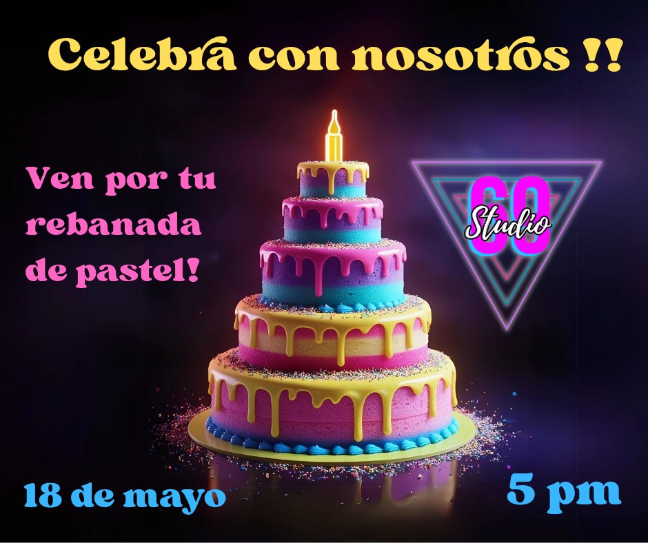 Este 18 de mayo estamos de fiesta!
Ven y pide tu rebanada en recepción! 
Studio 69 Henequen