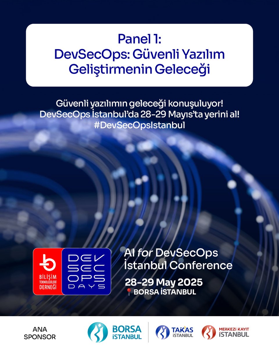 devsecopstr's tweet image. DevSecOps Days İstanbul’da güvenli yazılımın geleceği konuşuluyor! 🛡️

Panel 1: “DevSecOps: Güvenli Yazılım Geliştirmenin Geleceği”
📍 Borsa İstanbul
📅 28–29 Mayıs 2025
🎟 devsecopsistanbul.com

#DevSecOpsIstanbul #AIforDevSecOps #Cybersecurity #TechEvents