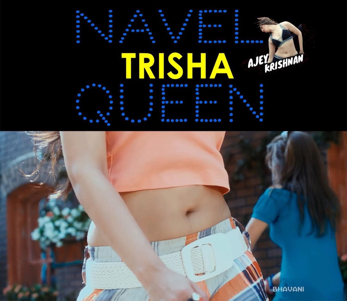 Happy Birthday Navel Queen Trisha! 😍