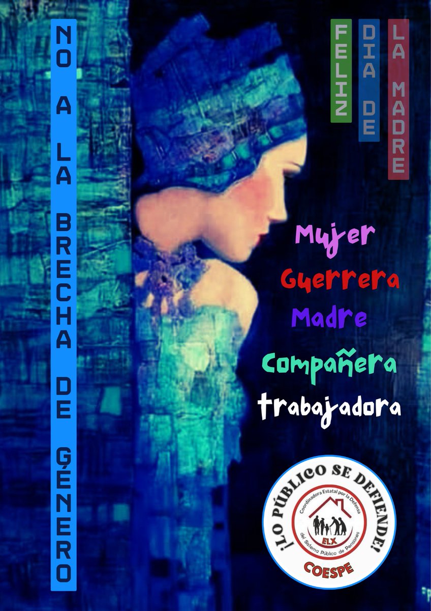 Madres, Compañeras, Guerreras, Trabajadoras. A todas vosotras que con jornadas interminables seguís en la lucha, gracias por vuestras perseverancia, esfuerzo.... Unidas en la lucha no nos vencerán! Felicidades a todas por el día de la Madre #LaMovilizaciónNuestraFuerza