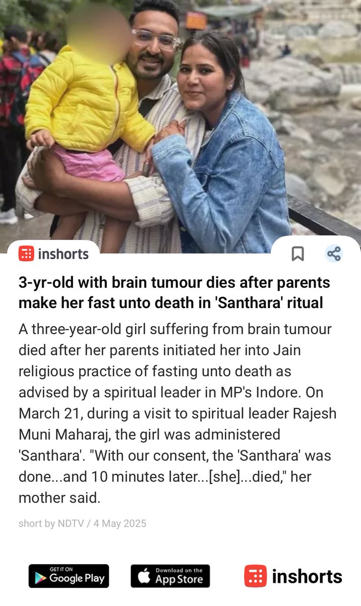 3-yr-old with brain tumour dies after parents make her fast unto death in 'Santhara' ritual
shrts.in/CRHyK
 -via inshorts