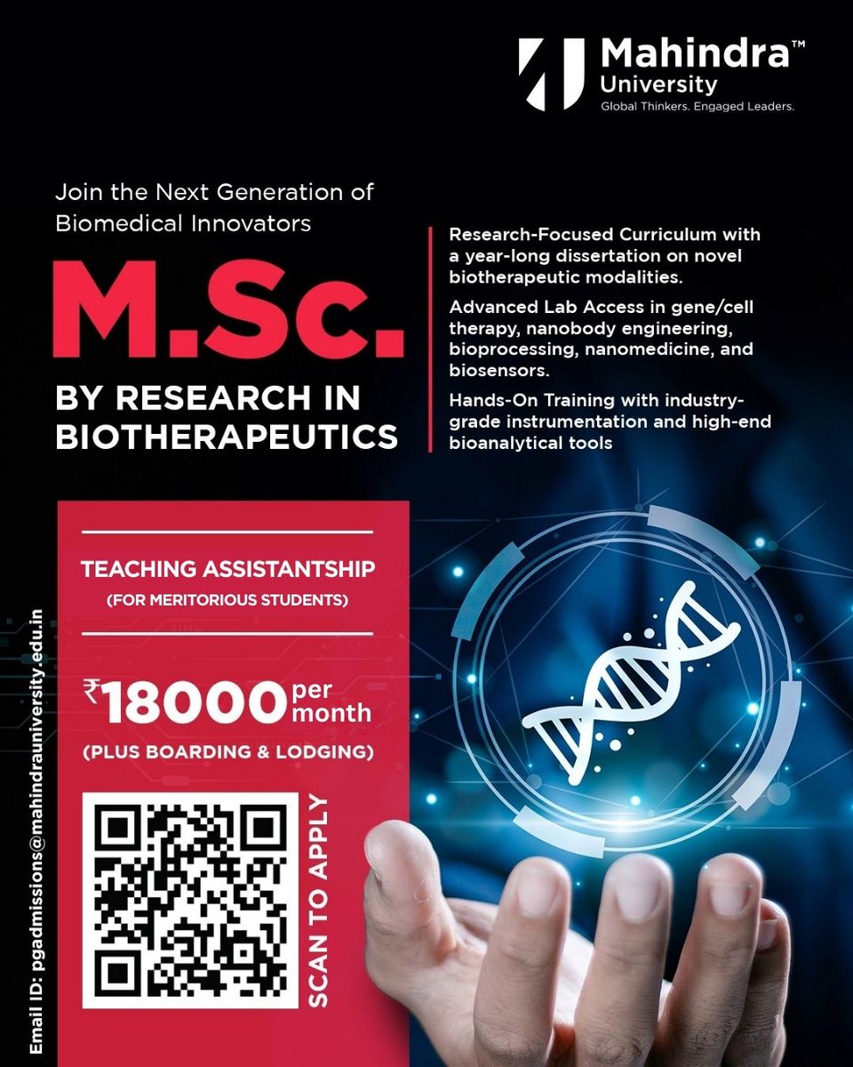 Mahindra University (@mahindrauni) on Twitter photo The <a href="/CLS4MU/">Mahindra University Centre for Life Sciences</a> at #MahindraUniversity invites applications for its MSc by Research in BioTherapeutics, a research-intensive postgraduate programme designed for passionate science graduates eager to advance therapeutic innovation.
Apply Now: shorturl.at/5UF27
#BioTherapeutics The <a href="/CLS4MU/">Mahindra University Centre for Life Sciences</a> at #MahindraUniversity invites applications for its MSc by Research in BioTherapeutics, a research-intensive postgraduate programme designed for passionate science graduates eager to advance therapeutic innovation.
Apply Now: shorturl.at/5UF27
#BioTherapeutics