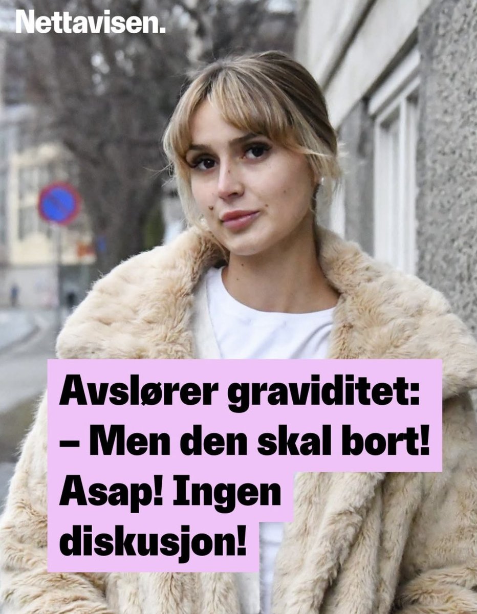 «Ja, men den skal bort! Asap! Ingen diskusjon! svarer artist Erika Norwich på spørsmål fra en av følgerne om hun er gravid.»

Folk bestemmer selv, men må dette deles med gud og hvermann? Stolt?
