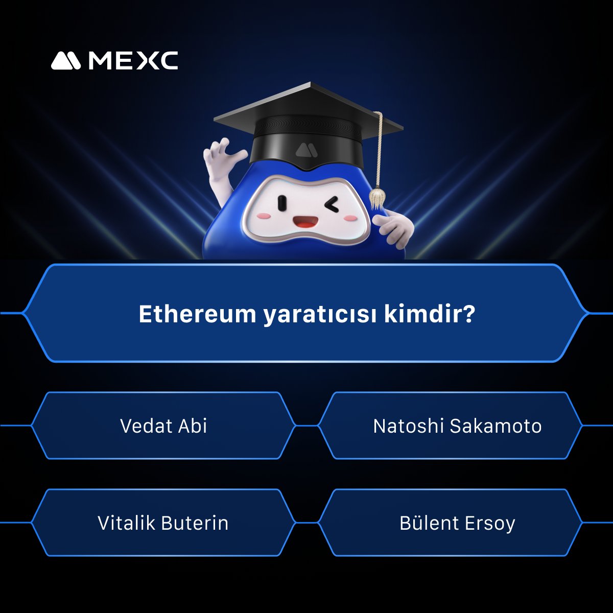 🎓 #MEXC ile Quiz Zamanı

❓ Ethereum yaratıcısı kimdir?

🎁 Yorumlarda Doğru Cevap Veren, Rastgele Seçilecek 4 Şanslı Kullanıcımız 25 $USDT Değerinde Vadeli İşlem Bonusu Kazanacaktır!

📅 Son Katılım: 5 Mayıs 23.59 (UTC +03:00)