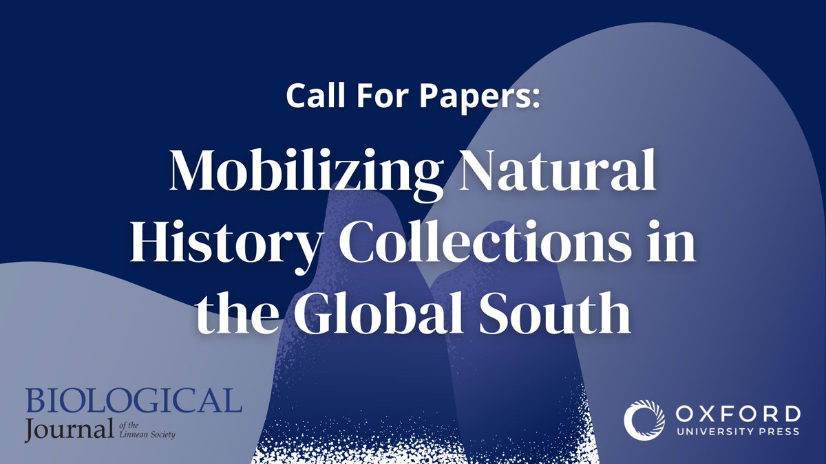 Oxford Journals (@oxfordjournals) on Twitter photo Highlight the power of Natural History Collections in the Global South! <a href="/BiolJLinnSoc/">Biological Journal of the Linnean Society</a> special issue seeks research focusing on global south regions. Submit your research by 15 May 2025.
Check submission details: oxford.ly/44fzuuu Highlight the power of Natural History Collections in the Global South! <a href="/BiolJLinnSoc/">Biological Journal of the Linnean Society</a> special issue seeks research focusing on global south regions. Submit your research by 15 May 2025.
Check submission details: oxford.ly/44fzuuu