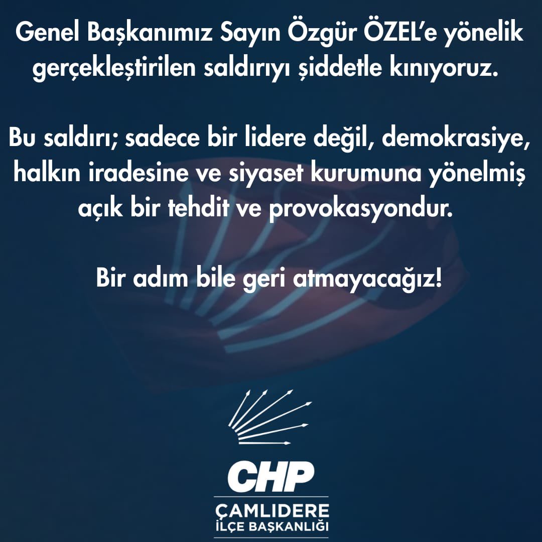 Genel Başkanımız Sayın Özgür ÖZEL’e yönelik gerçekleştirilen saldırıyı şiddetle kınıyoruz. 

Bu saldırı; sadece bir lidere değil, demokrasiye, halkın iradesine ve siyaset kurumuna yönelmiş açık bir tehdit ve provokasyondur. 

Bir adım bile geri atmayacağız!
