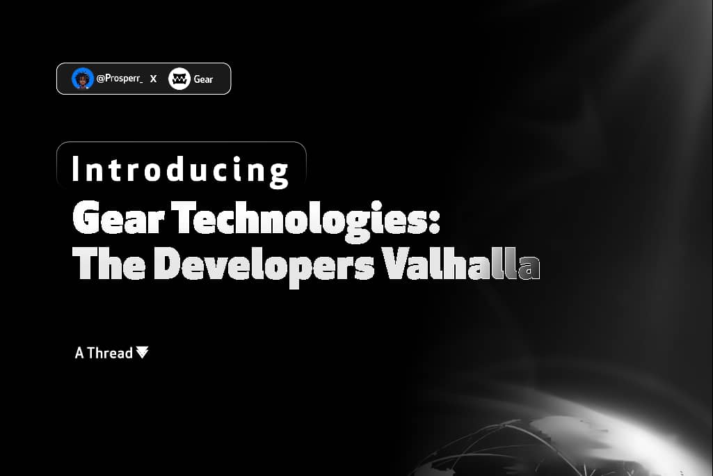 Gear Technologies is a Backbone  Blockchain Architecture,  with the sole purpose of empowering Developer's and Entrepreneurs to create Useful Decentralized Apps with ease, using the substrate framework.