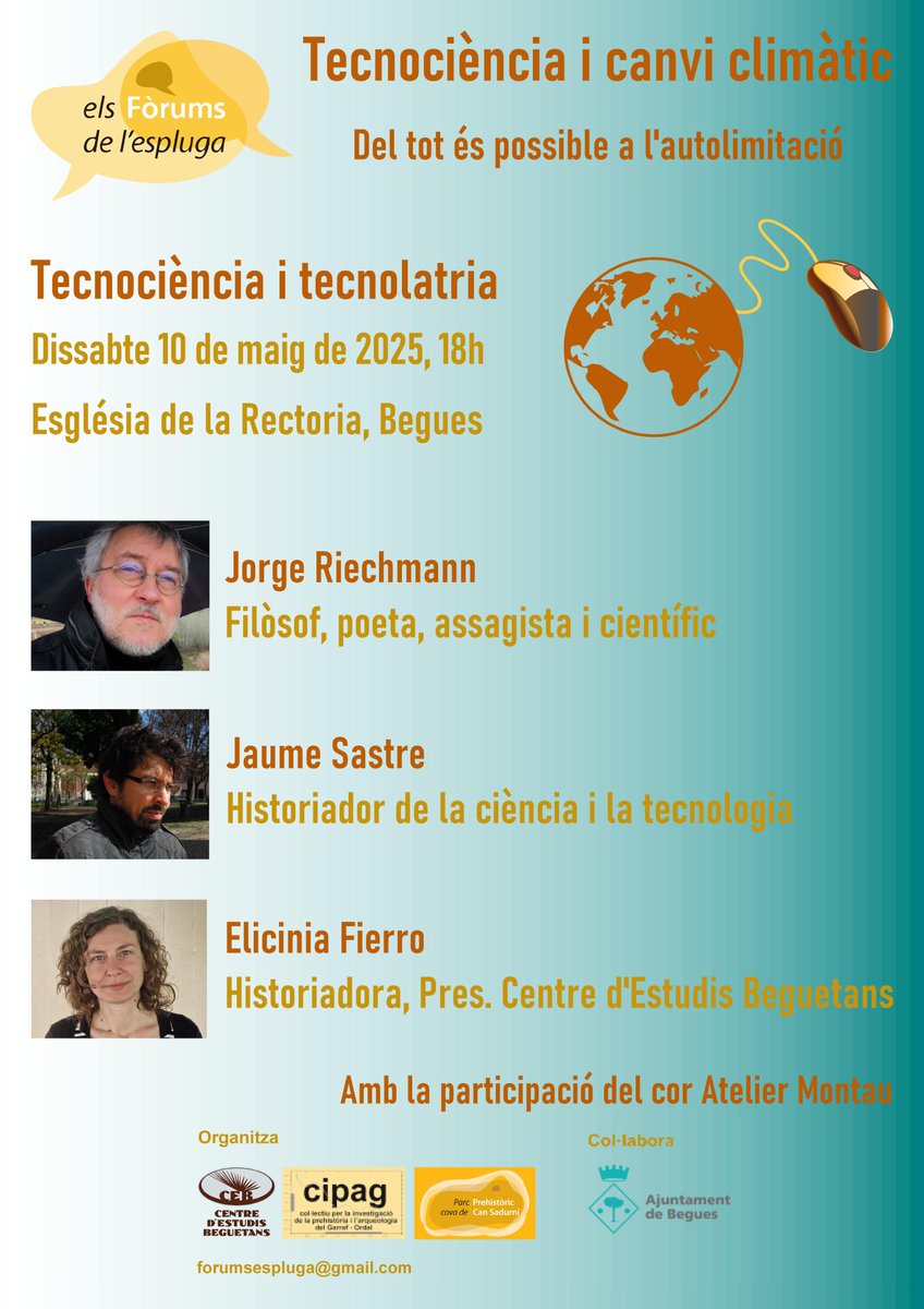 EsplugaForums's tweet image. 1a Sessió: TECNOCIÈNCIA I TECNOLATRIA

Amb Jorge Riechmann @JorgeRiechmann , Jaume Sastre i Elicinia Fierro

⏰ Dissabte 10 de maig 18h - Església de la Rectoria, Begues

Us esperem!

#Begues #BaixLlob  
#tecnociencia #canviclimatic #climatechange