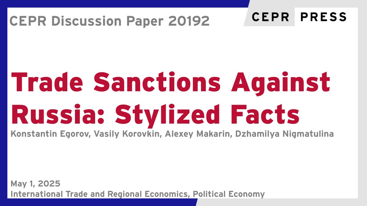 CEPR (@cepr_org) on Twitter photo New CEPR Discussion Paper - DP20192
Trade #Sanctions Against #Russia: Stylized Facts
Konstantin Egorov <a href="/UAntwerpen/">UAntwerpen</a>, <a href="/KorovkinVasily/">Vasily Korovkin</a>, <a href="/alexeymakarin/">Alexey Makarin</a>, <a href="/JamilaNigmatul1/">Dzhamilya (Jamila) Nigmatulina</a>
ow.ly/NiHM50VLVUg
#CEPR_ITRE #CEPR_PoE #EconTwitter New CEPR Discussion Paper - DP20192
Trade #Sanctions Against #Russia: Stylized Facts
Konstantin Egorov <a href="/UAntwerpen/">UAntwerpen</a>, <a href="/KorovkinVasily/">Vasily Korovkin</a>, <a href="/alexeymakarin/">Alexey Makarin</a>, <a href="/JamilaNigmatul1/">Dzhamilya (Jamila) Nigmatulina</a>
ow.ly/NiHM50VLVUg
#CEPR_ITRE #CEPR_PoE #EconTwitter
