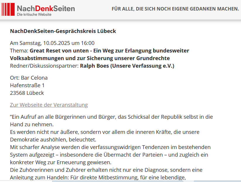 "Great Reset von unten -
Ein Weg zur Erlangung bundesweiter Volksabstimmungen und zur Sicherung unserer Grundrechte"

 📌Sa. 10.5.25
 📌16-18 h
 📌Bar Celona
      Hafenstraße 1, 23568 Lübeck

nachdenkseiten.de/?page_id=102992

#Grundgesetz #Verfassung #Volksabstimmungen  #wirfüruns #VETO