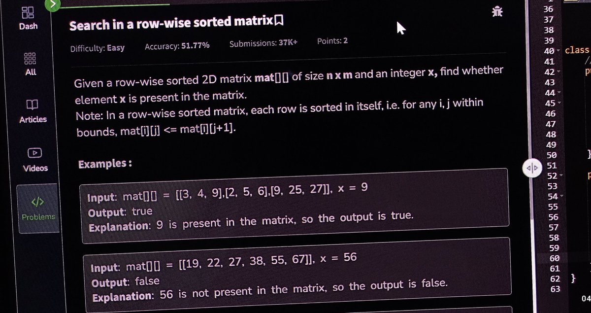 harshit_rwt's tweet image. Day-40 of problem solving with @geeksforgeeks , today's problem is "search in a row wise sorted matrix" , it took me more time to came to a solution that worked 🥲 no worries, a 8/10 problem.
See you on day-41 ✨
#geekstreak2025 #gfg160 #GeekforGeeks