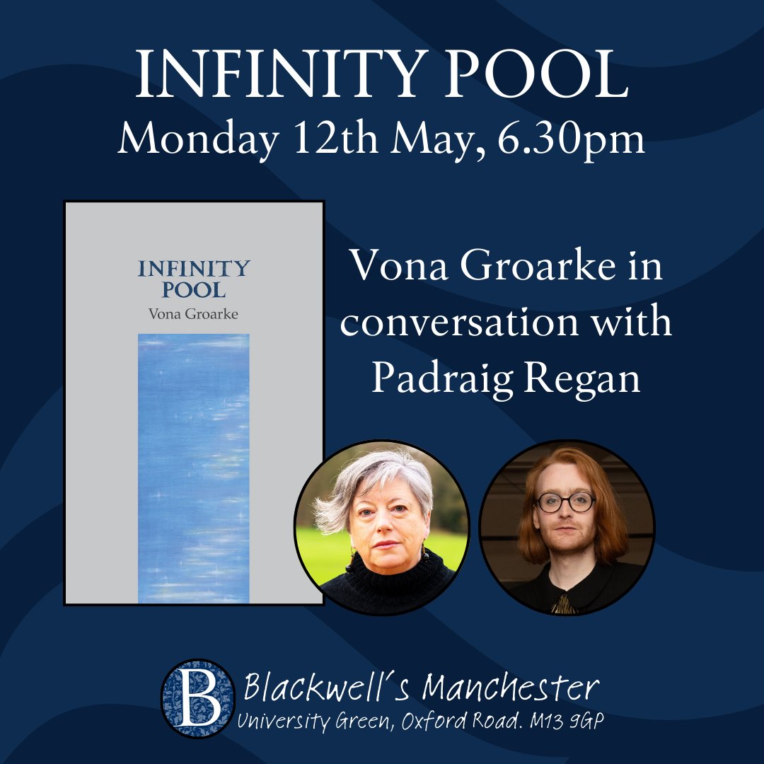 NEXT MONDAY! Join us and <a href="/newwritingMCR/">CentreForNewWriting</a> for the launch of Vona Groarke's latest poetry collection, Infinity Pool, where she will be in conversation with Padraig Regan! 🎟️