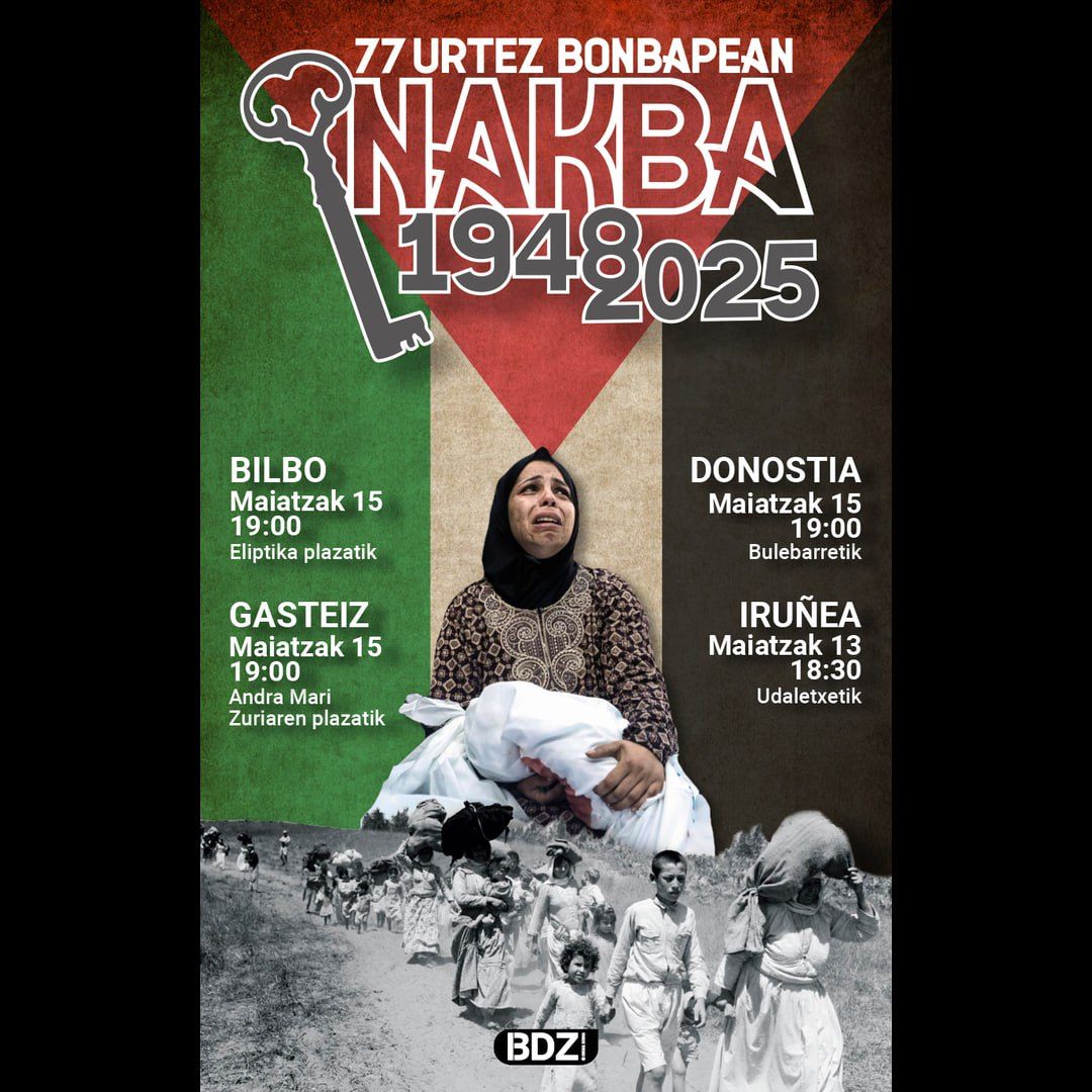 #NAKBA ez du etenik!
Palestina libre izango da Ibaitik itsasora! 
#PalestinaAskatu