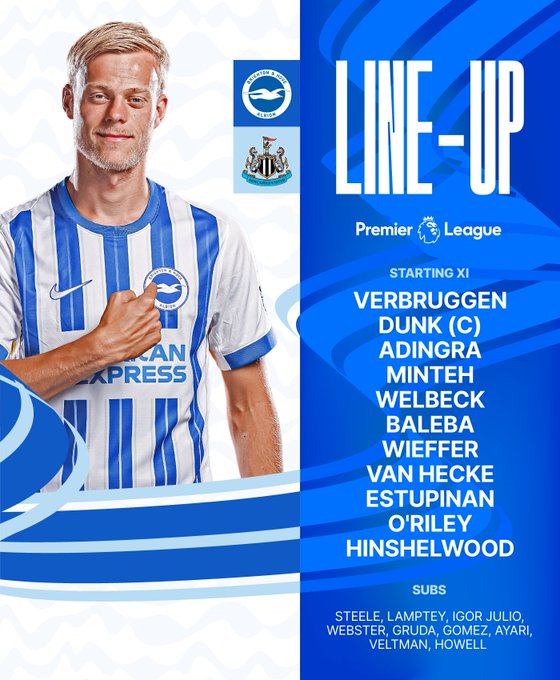 Albion v Newcastle line up graphic featuring JP van Hecke in our home kit: Verbruggen, Dunk (C), Adingra, Minteh, Welbeck, Baleba, Wieffer, van Hecke, Estupinan, O'Riley, Hinshelwood. Subs: Steele, Lamptey, Igor Julio, Webster, Gruda, Gomez, Ayari, Veltman, Howell. 

Come on Albion!