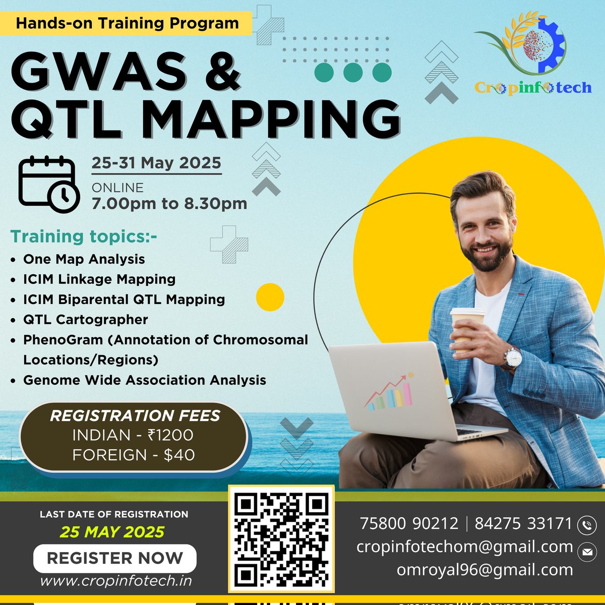 CropInfotech's tweet image. Register Now – cropinfotech.in
Join our Online Training on GWAS & QTL Mapping
25–31 May 2025 | 7–8:30 PM IST
Fee: ₹1200 / $40
#GWAS #QTLMapping #GenomicData #BioinformaticsTraining #PlantGenetics #OnlineWorkshop #CropScience #CropInfotech #RegisterNow #Genomics2025