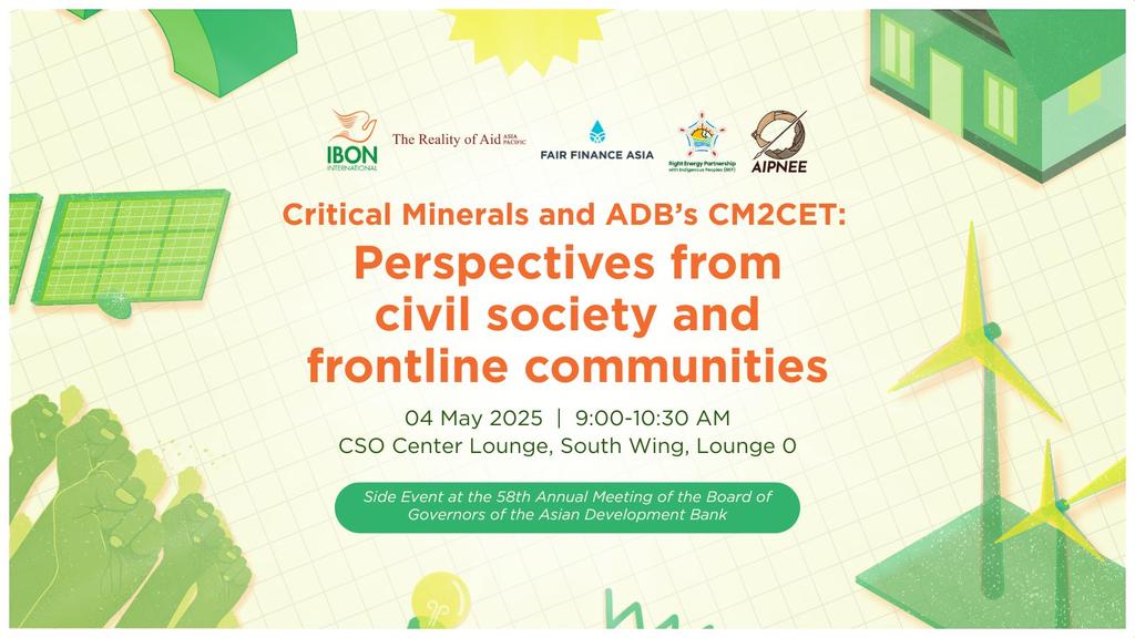 AIPNEE (@aipnee) on Twitter photo 📺 Watch recording of session on civil society & frontline communities' perspectives on <a href="/ADB_HQ/">Asian Development Bank</a>'s approach on #CriticalMinerals & #CleanEnergy Technology at #ADBAnnualMeeting: facebook.com/share/v/1CCDKB…
<a href="/FairFinanceAsia/">Fair Finance Asia</a> <a href="/IBONFoundation/">IBON Foundation</a> <a href="/aipnee/">AIPNEE</a> <a href="/RepInitiative/">Right Energy Partnership with Indigenous Peoples</a> <a href="/realityofaidAP/">Reality of Aid - Asia Pacific</a> #CM2CET 📺 Watch recording of session on civil society & frontline communities' perspectives on <a href="/ADB_HQ/">Asian Development Bank</a>'s approach on #CriticalMinerals & #CleanEnergy Technology at #ADBAnnualMeeting: facebook.com/share/v/1CCDKB…
<a href="/FairFinanceAsia/">Fair Finance Asia</a> <a href="/IBONFoundation/">IBON Foundation</a> <a href="/aipnee/">AIPNEE</a> <a href="/RepInitiative/">Right Energy Partnership with Indigenous Peoples</a> <a href="/realityofaidAP/">Reality of Aid - Asia Pacific</a> #CM2CET