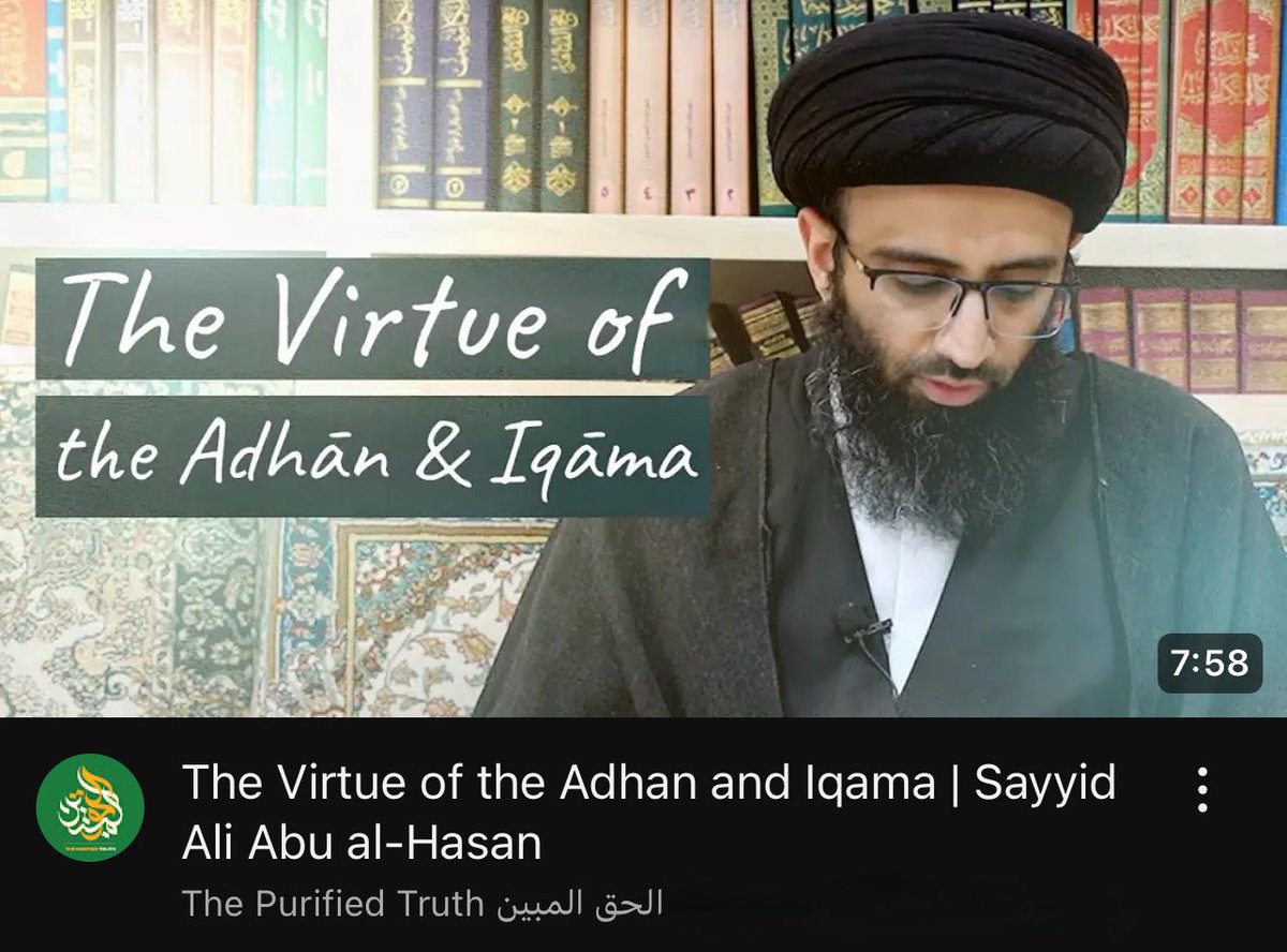 The Virtue of the Adhan and Iqama | 
Sayyid Ali Abu al-Hasan

youtu.be/cJCPWEVu5YY?si…