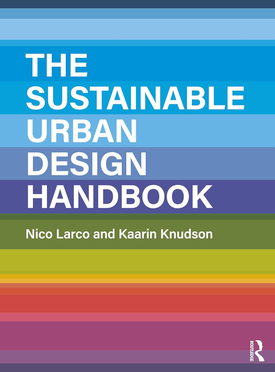 Latest post from SW Oregon Architect Emeritus: The Sustainable Urban Design Handbook. Nico Larco and Kaarin Knudson distill best practices for building resilient, inclusive cities—and provides a blueprint for turning vision into action. #UrbanDesign sworegonarchitect.blogspot.com/2025/05/the-su…