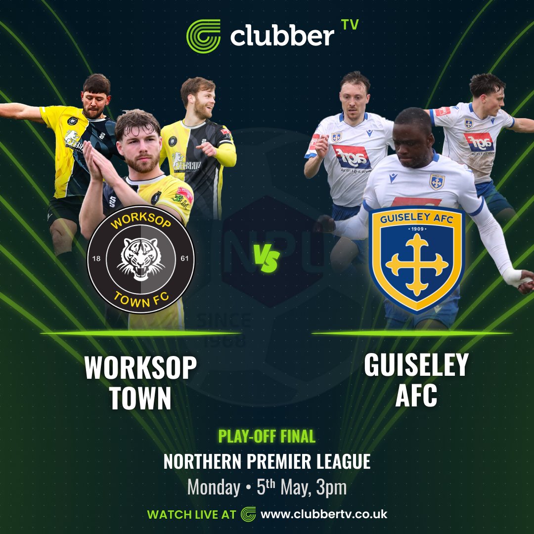 Clubber (@clubberfootball) on Twitter photo Tomorrow on #ClubberTV
<a href="/NorthernPremLge/">The Pitching In Northern Premier League</a> Play-Off FINAL π
π <a href="/worksoptownfc/">Workso(P) Town FC</a> vs <a href="/GuiseleyAFC/">Guiseley AFC</a>
π
Monday, May 5th
π 3pm
π Windsor Foodservice Stadium
πΊ Watch it LIVE on clubbertv.co.uk Tomorrow on #ClubberTV
<a href="/NorthernPremLge/">The Pitching In Northern Premier League</a> Play-Off FINAL π
π <a href="/worksoptownfc/">Workso(P) Town FC</a> vs <a href="/GuiseleyAFC/">Guiseley AFC</a>
π
Monday, May 5th
π 3pm
π Windsor Foodservice Stadium
πΊ Watch it LIVE on clubbertv.co.uk