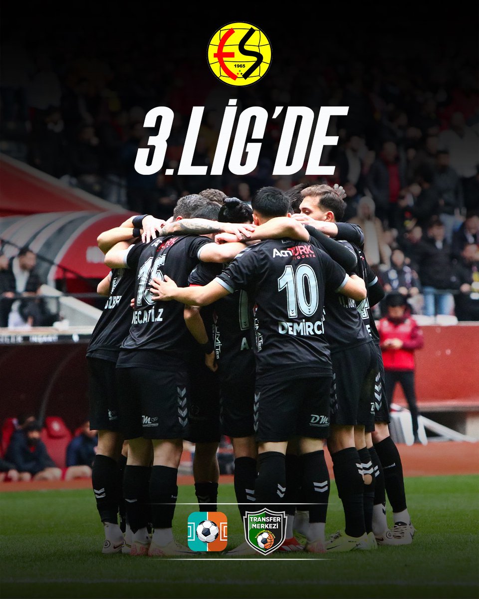 Ve Eskişehirspor 3.Lig'de!