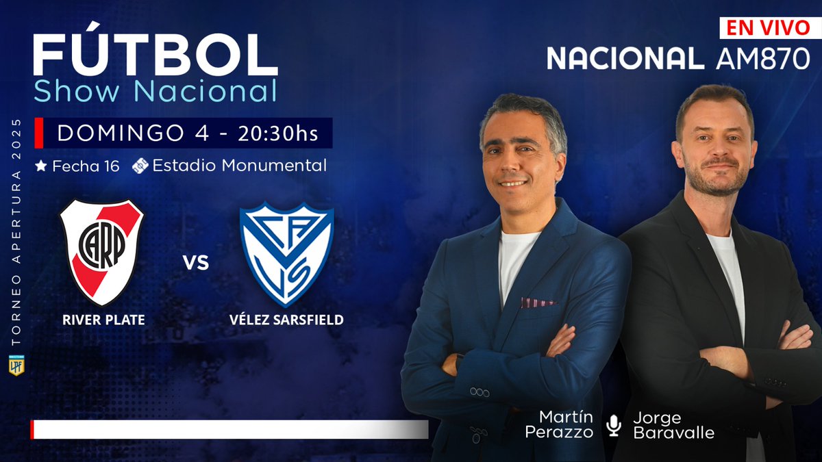 #FútbolShowNacional | ¡Cerramos el domingo en <a href="/NacionalAM870/">Radio Nacional AM 870</a> con un partidazo! ⚽

Desde el Monumental transmitimos #River vs #Velez en #AM870 📻

Relata <a href="/munecoperazzo/">Martin Perazzo</a> y comenta <a href="/jorgebaravalle/">Jorge Baravalle</a>
Vestuarios <a href="/sebaleanza/">Seba Leanza</a> y <a href="/RodrigoRuiz1976/">Rodrigo Ruiz</a>