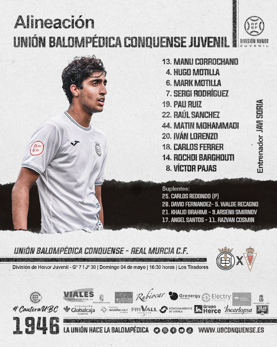 📢 #UBCJuvenilDH❗

Esta es la alineación escogida por Javi Soria. Nuestros 🦁🦁🦁 saldrán con el siguiente once en el partido contra el Real Murcia C.F.

¡Mucha suerte balompédicos! ¡A por la victoria!

¡Vamos Conquense! ⚪⚫ #UniónBalompédica #CanteraUBC
