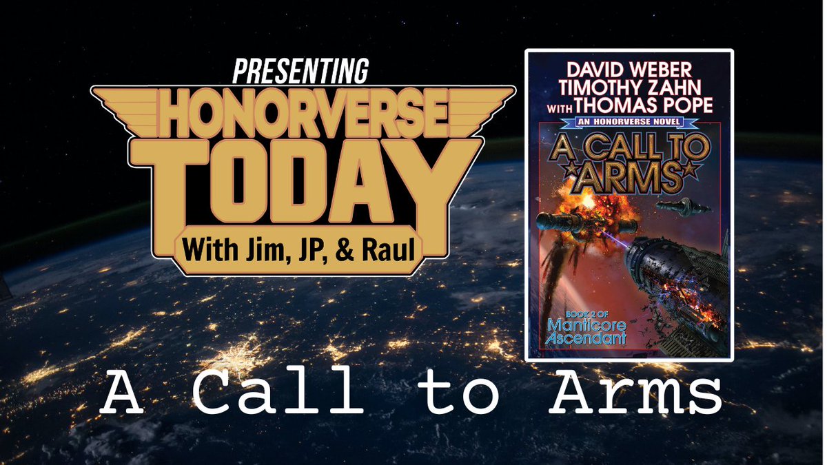 HankDavis's tweet image. On this very exciting episode of the Honorverse Today, Raul, JP, and Jim offer their observations on A Call to Arms by David Weber, Timothy Zahn, and Tom Pope. #HonorHarrington #Honorverse #bookrecommendation  
tpenetwork.com/hvt-033-a-call…