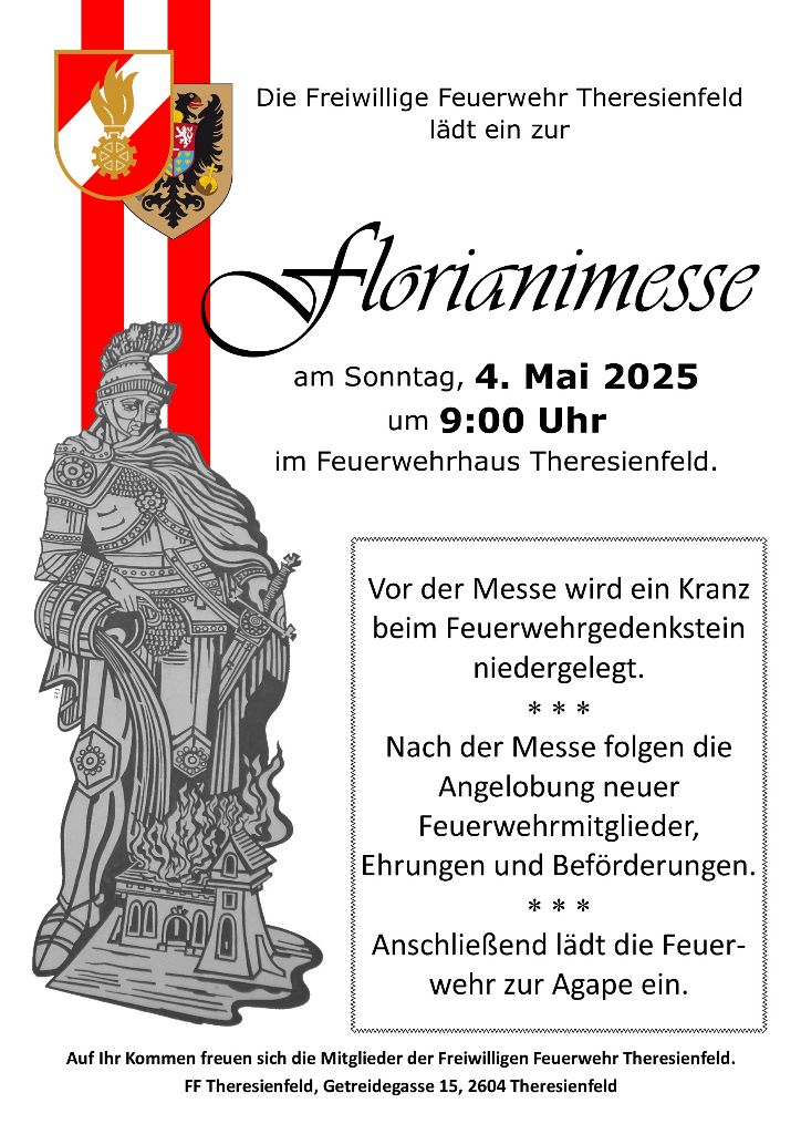 Am 4. Mai feiert die #Feuerwehr ihren Schutzpatron: Florian von Lorch. In Theresienfeld feiern wir mit einer Feldmesse im Feuerwehrhaus und anschließendem kleinen Festakt mit Angelobung, Beförderungen und Ehrungen.
