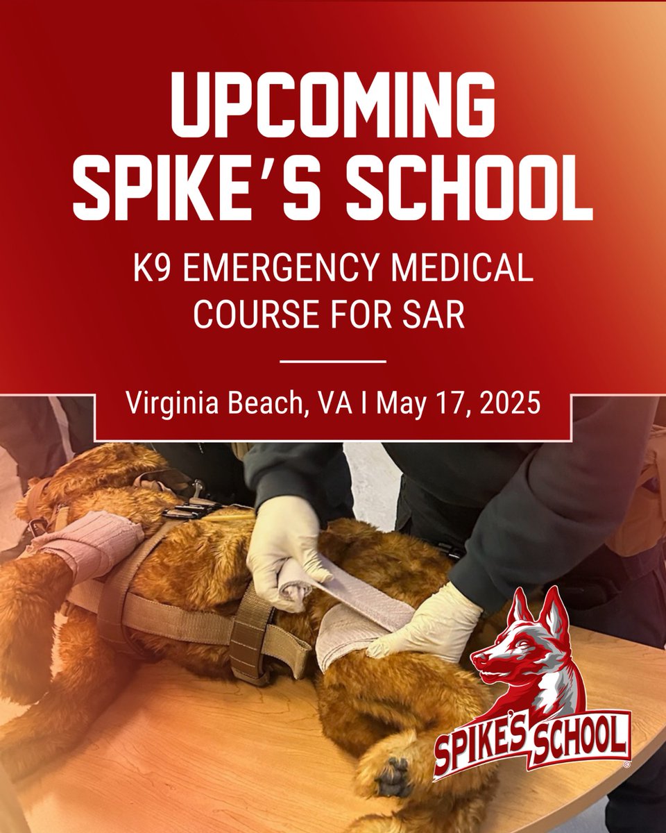 Spikesk9fund's tweet image. 🚨 Upcoming #SpikesSchool: K9 Emergency Medical Course for SAR in Virginia Beach, VA

This hands-on course will train handlers in life-saving K9 medical care for the field: bleeding control, wound treatment &amp;amp; emergency stabilization until their K9 partners can receive veterinary…
