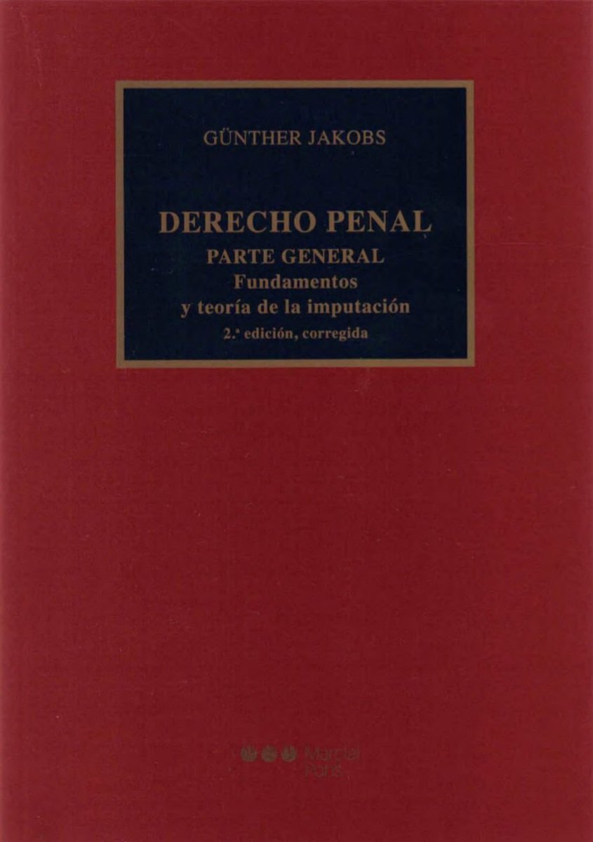 GÜNTHERJAKOBS
DERECHO PENAL
PARTE GENERAL
Fundamentos y teoría de la imputación 👇
proyectozero24.com/wp-content/upl…