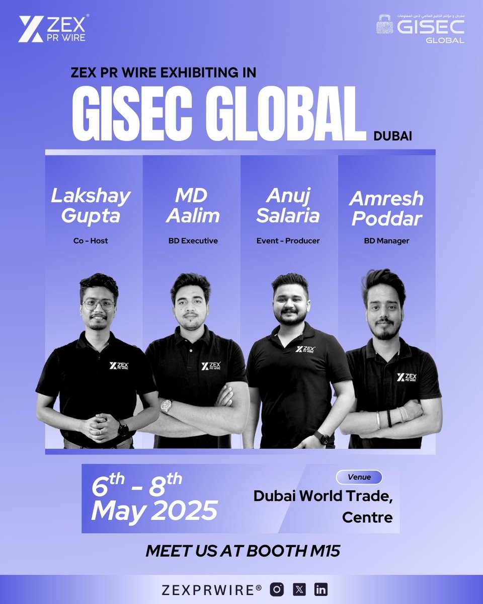 zexprwire's tweet image. We’re exhibiting at @GISECGlobal 2025 in Dubai! 🌍

Catch the ZEX PR WIRE squad at Booth M15 from May 6th – 8th — ready to turn your project into headlines.

PR that actually works.

Let’s connect 👉 Booth M15

#GISEC2025 #ZEXPRWIRE #Web3PR #DubaiTech
