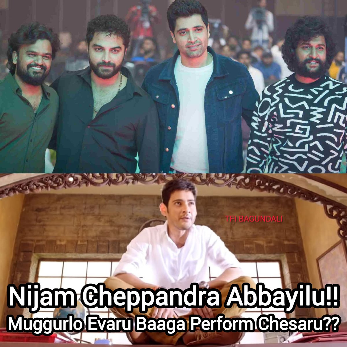 Digipeckmemes's tweet photo. Muggurilo Evaru Baaga Acting Chesaru Antaru Mastaru? ??
#Nani #AdiviSesh #VishwakSen #HIT3 #HITThirdCase #HIT #SaileshKolanu #Tollywood https://t.co/uLzf4VUnr5