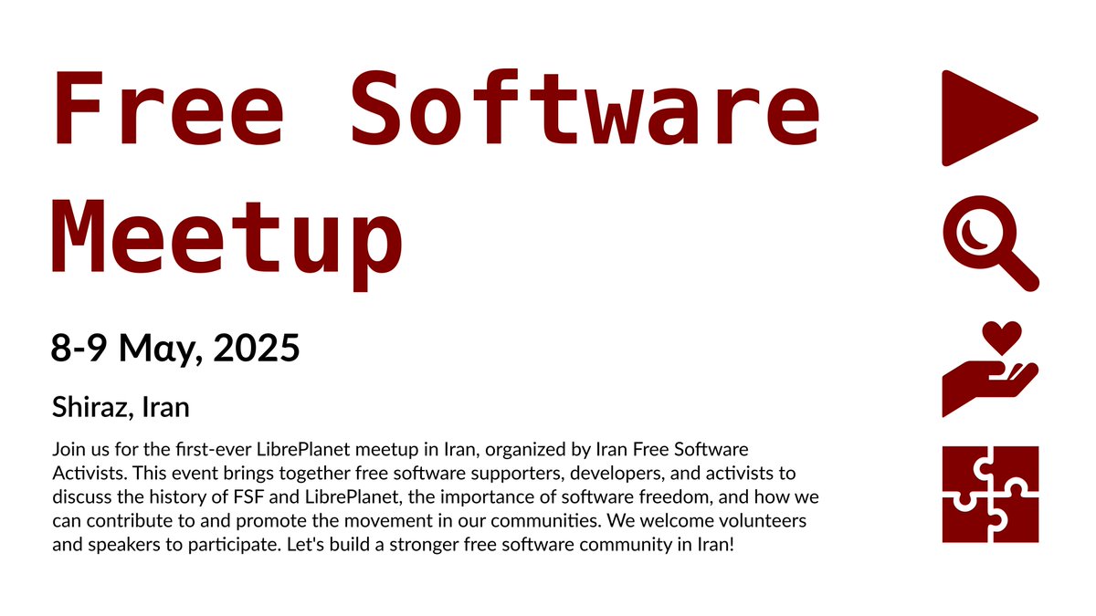 fsf's tweet image. There&apos;s almost twenty #LibreLocal #meetups scheduled, including one in #Shiraz, #Iran! fsf.org/events/communi… #FreeSoftware #FSF40