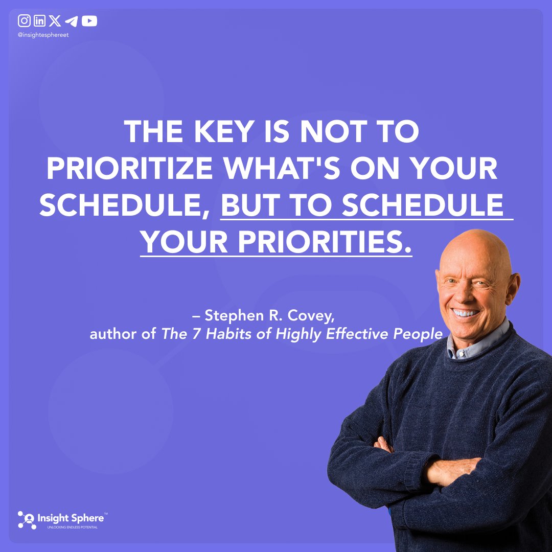 insightsphereet's tweet image. The key is not to prioritize what&apos;s on your schedule, but to schedule your priorities.

📚 Lesson: This generation needs to design their days with intention, not drift into them by default.

#PriorityScheduling #StephenCovey #InspiringQuote #InsightSphere