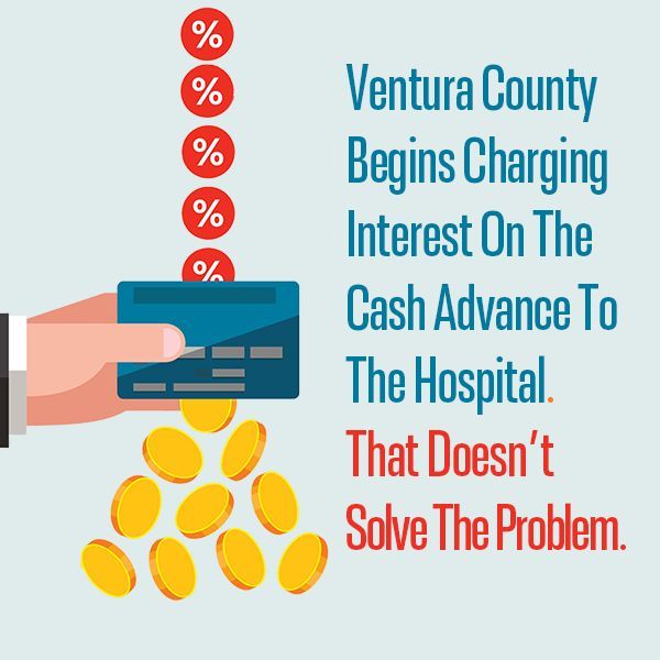 VCTaxpayers's tweet image. Critical and ongoing cash flow shortages 💸 within the #VenturaCountyMedicalSystem means the hospital can&apos;t pay its own debt. The Board of Supervisors seem to believe that the cure is worse than the disease, and they do nothing. #VCMS Read: buff.ly/or4CsT5