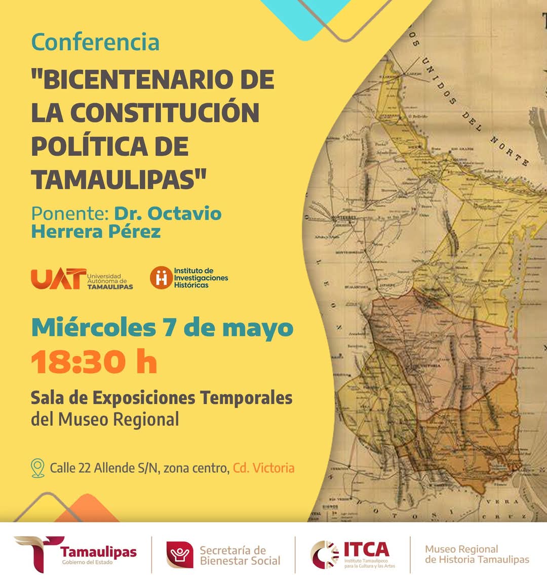 El #MuseoRegional, en coordinación con el Instituto de Investigaciones Históricas de la #UAT, te invita a la conferencia:
“Bicentenario de la Constitución Política de Tamaulipas” ⚖️

7 de mayo | 18:30 h ⏰
Sala de Expo Temporales del Museo 🏫

<a href="/ITCATamaulipas/">Instituto Tamaulipeco para la Cultura y las Artes</a> #EntradaLibre