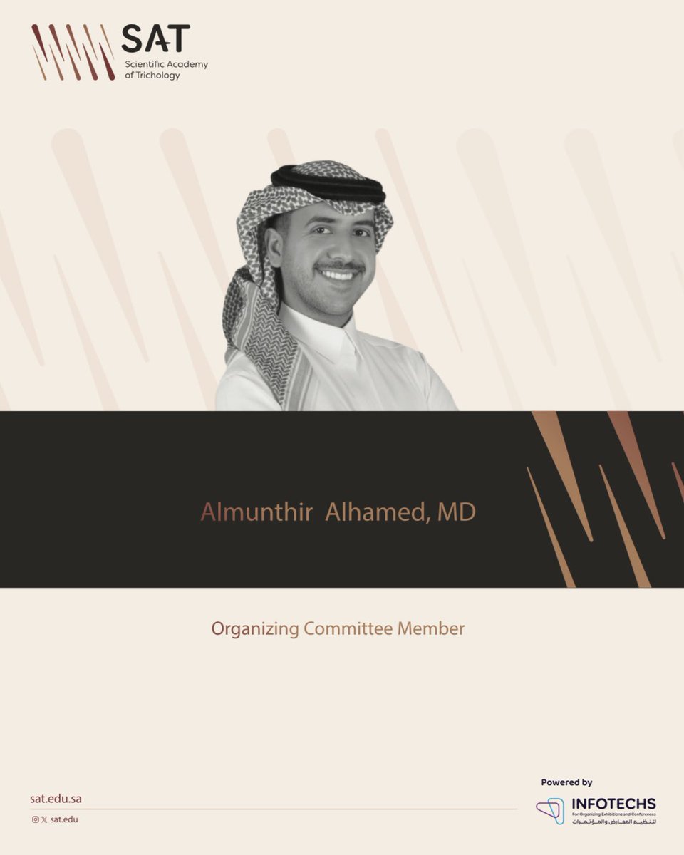 SAT_Academy2025's tweet photo. 🤩We are delighted to present Dr. Almunthir Alhamed as Organizing Committee Member of SAT 2025.
🗓 15-16 May 2025
📍 Crowne Plaza RDC, Riyadh SA
#SAT_2025
#Dermatology
#event
#dermatology
#hairdisorders
#hairtransplant
#trichology
#trichologyeducation
#conference https://t.co/g8u9PBvCSy