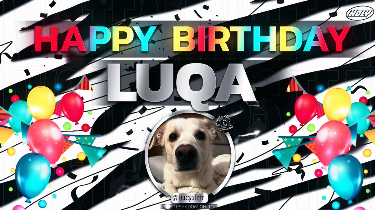 Have a nice Birthday <a href="/luqafnr/">WST LUQA 37</a> 🥳🎂
