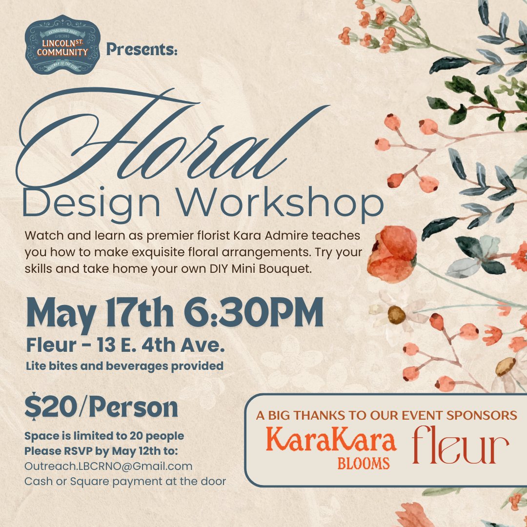 Lincoln Street Community (@lbcrno) on Twitter photo Watch and learn from the premier floral designer Kara Admire who will teach you how to make the perfect bouquet and a mini-DIY bouquets for everyone to bring home!
Space is limited to 20 people so RSVP right away by emailing Outreach.LBCRNO@gmail.com. Watch and learn from the premier floral designer Kara Admire who will teach you how to make the perfect bouquet and a mini-DIY bouquets for everyone to bring home!
Space is limited to 20 people so RSVP right away by emailing Outreach.LBCRNO@gmail.com.