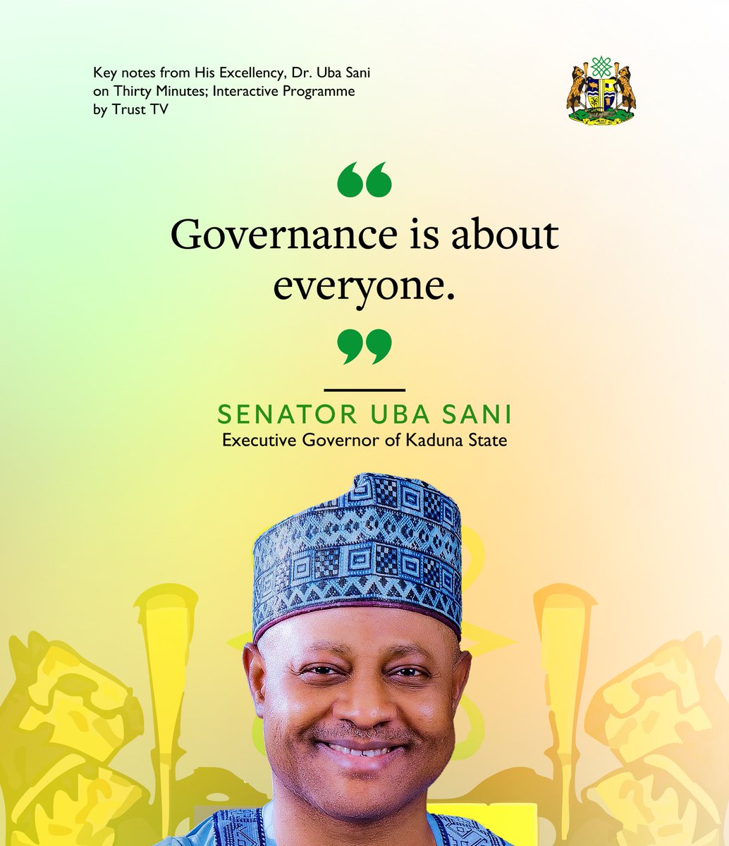 Governance is about everyone 

— Governor Uba Sani <a href="/ubasanius/">Senator Uba Sani</a>