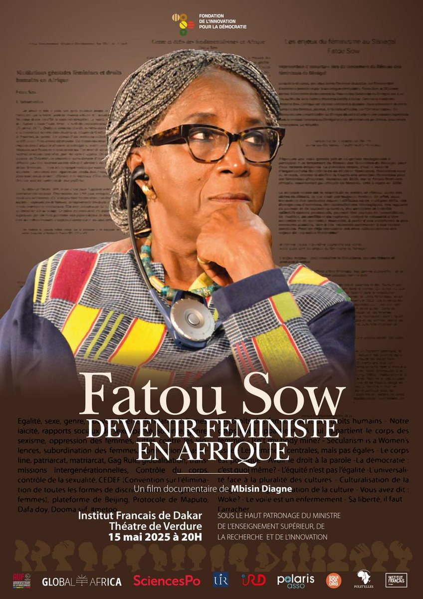 📽️Projection spéciale : "Fatou Sow, Devenir féministe en Afrique"
Un film hommage à une grande voix du féminisme sur le continent.
🗓️15 mai – 20h 📍 Institut Français de Dakar
🎟️ Entrée gratuite, inscription requise → lc.cx/nTde8B
#HommageFatouSow #DémocratieAuFéminin