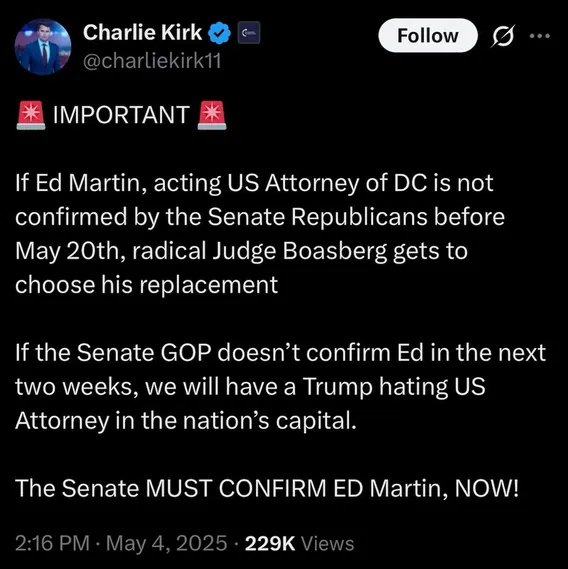 Jessie2 (@jessies_too) on Twitter photo Congress must confirm Trump's appointee,
Ed Martin, acting U.S. Attorney of D C.
Otherwise, activist Judge Boasberg chooses
his replacement. <a href="/SenJohnThune/">John Thune</a>
@SenLindsayGraham <a href="/SenThomTillis/">Senator Thom Tillis</a>
SENATE: CONFIRM ED MARTIN, ACTING US
ATTORNEY NOW!!!! Congress must confirm Trump's appointee,
Ed Martin, acting U.S. Attorney of D C.
Otherwise, activist Judge Boasberg chooses
his replacement. <a href="/SenJohnThune/">John Thune</a>
@SenLindsayGraham <a href="/SenThomTillis/">Senator Thom Tillis</a>
SENATE: CONFIRM ED MARTIN, ACTING US
ATTORNEY NOW!!!!
