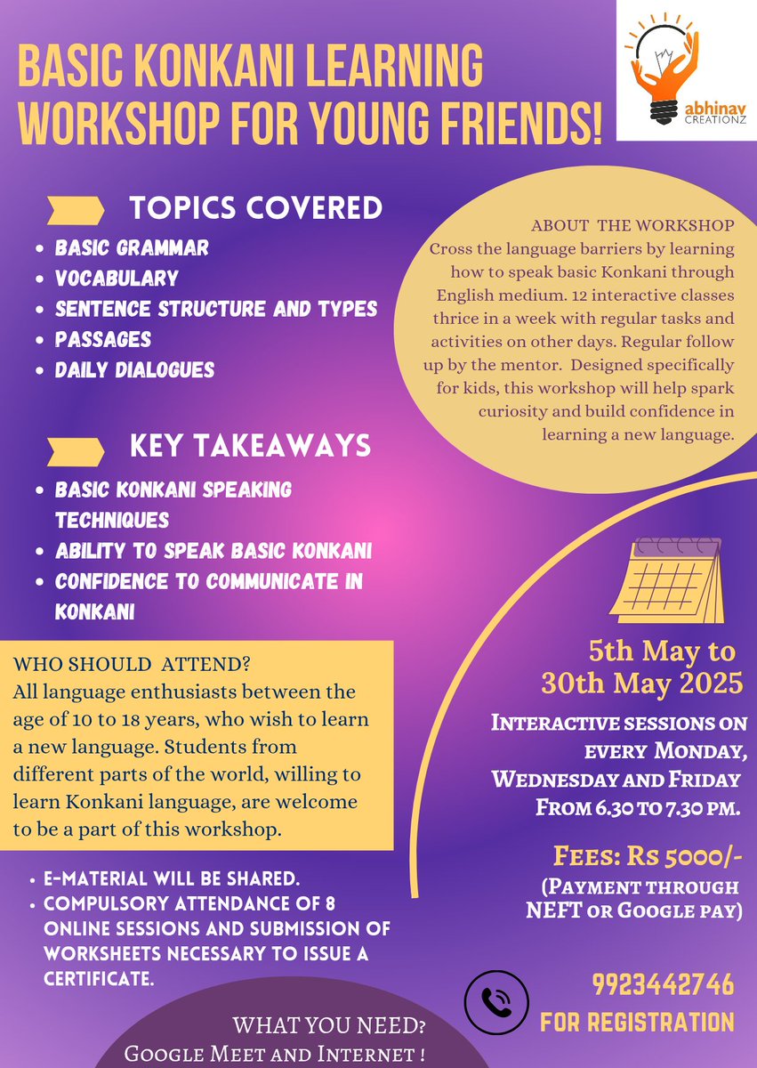 AbhinavCreation's tweet photo. Join us for an exciting Konkani Learning Workshop specially designed for young minds aged 10 to 18! This interactive session will help participants dive into the beauty of conversational Konkani through fun activities, engaging lessons, and real-life practice. Contact: 9923442746 https://t.co/kVbLmyYs98