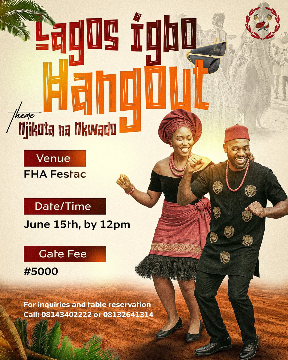 favogbuji's tweet image. The 2025 #LagosIgboHangout is Officially open.
Umu igbo ni ne.....thank you all for choosing to do this with us.
"NJIKOTA na NKWADO " edition of our Annual Event.
shows.ng/event/E-E968FA…